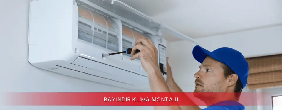 Bayındır İlçemi Dijitsu Klima Montajı